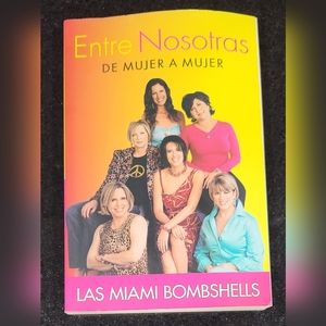 Entre Nosotras de Mujer a Mujer Hardcover book.